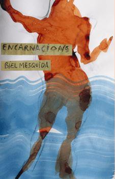 Encarnacions | 9788412457568 | Mesquida, Biel | Botiga online La Carbonera