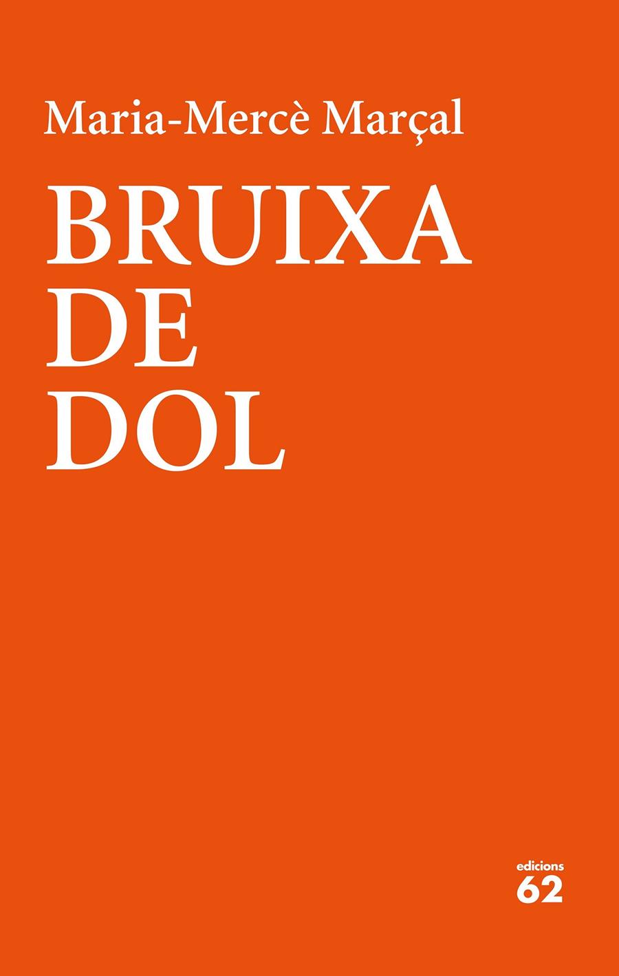 Bruixa de dol (1977-1979) | 9788429777390 | Marçal, Maria-Mercè | Botiga online La Carbonera