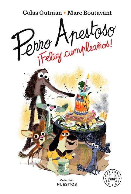 Perro Apestoso ¡Feliz cumpleaños! | 9788418733543 | Gutman, Colas | Botiga online La Carbonera