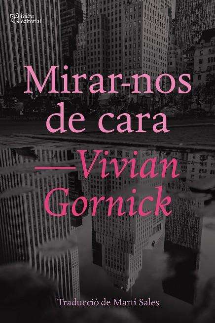 Mirar-nos de cara | 9788412006926 | GORNICK, VIVIAN
