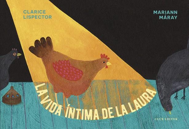 La vida íntima de la Laura | 9788473293754 | Lispector, Clarice | Botiga online La Carbonera