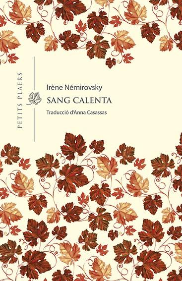 Sang calenta | 9788418908040 | Némirovsky, Irène | Botiga online La Carbonera