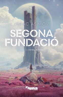 Segona Fundació (rústica) | 9788412968712 | Asimov, Isaac | Botiga online La Carbonera