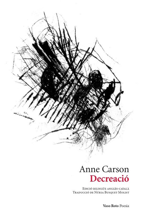 Decreació | 9788419693211 | Carson, Anne/Ramírez, Víctor | Botiga online La Carbonera