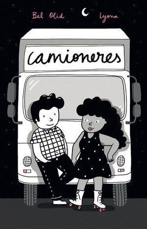 Camioneres | 9788494958090 | Olid, Bel - Lyona | Botiga online La Carbonera