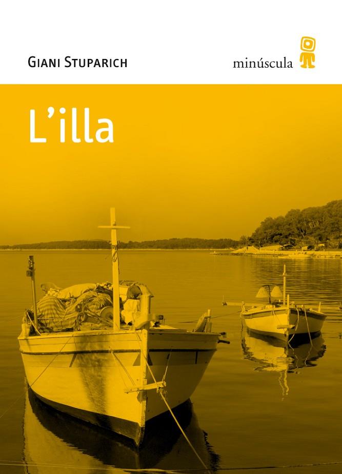 L'illa | 9788495587602 | Stuparich, Giani | Botiga online La Carbonera