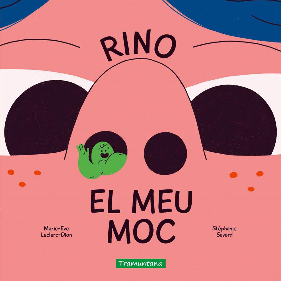 Rino el meu moc | 9791387884239 | Leclerc-Dion, Marie-Eve | Botiga online La Carbonera