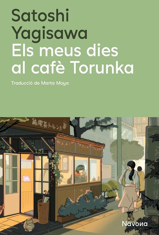 Els meus dies al cafè Torunka | 9788410180352 | Yagisawa, Satoshi | Botiga online La Carbonera