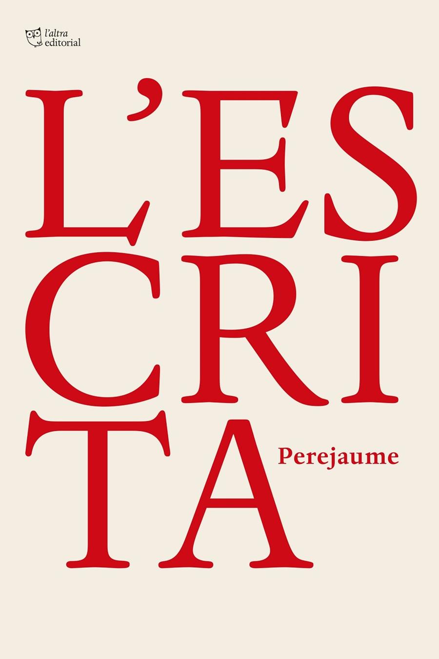 L’Escrita | 9791387672058 | Perejaume | Botiga online La Carbonera