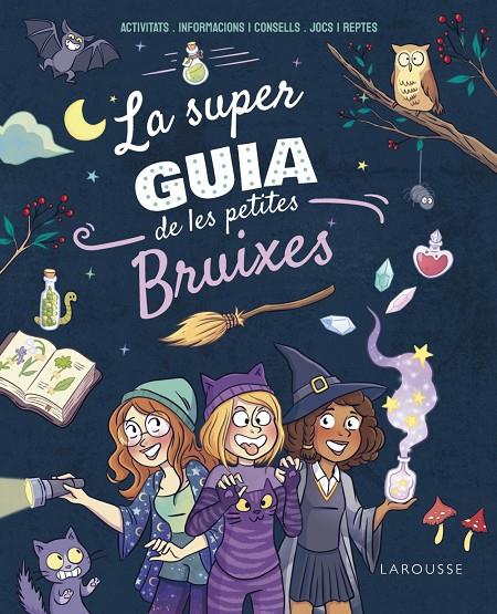 La superguia de les petites bruixes | 9788410124271 | Meyer, Aurore | Botiga online La Carbonera