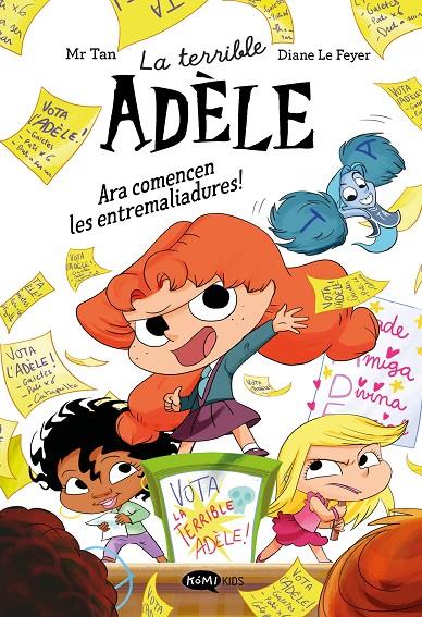 La terrible Adèle novela 2. Ara comencen les entremaliadures! | 9791387744328 | Mr Tan | Botiga online La Carbonera