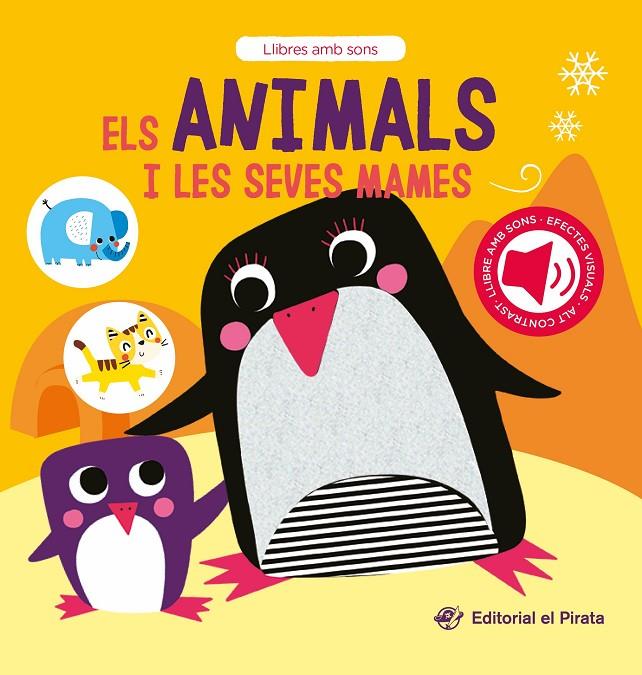 Els animals i les seves mames | 9788419912251 | del Pirata, Edicions | Botiga online La Carbonera