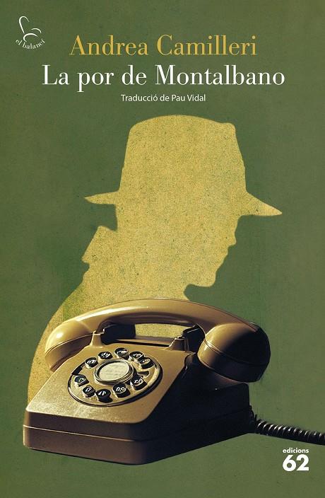 La por de Montalbano | 9788429782462 | Camilleri, Andrea | Botiga online La Carbonera