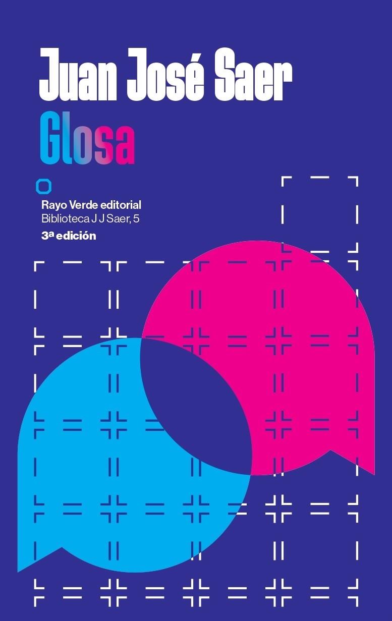 Glosa | 9788410487420 | Saer, Juan José | Botiga online La Carbonera