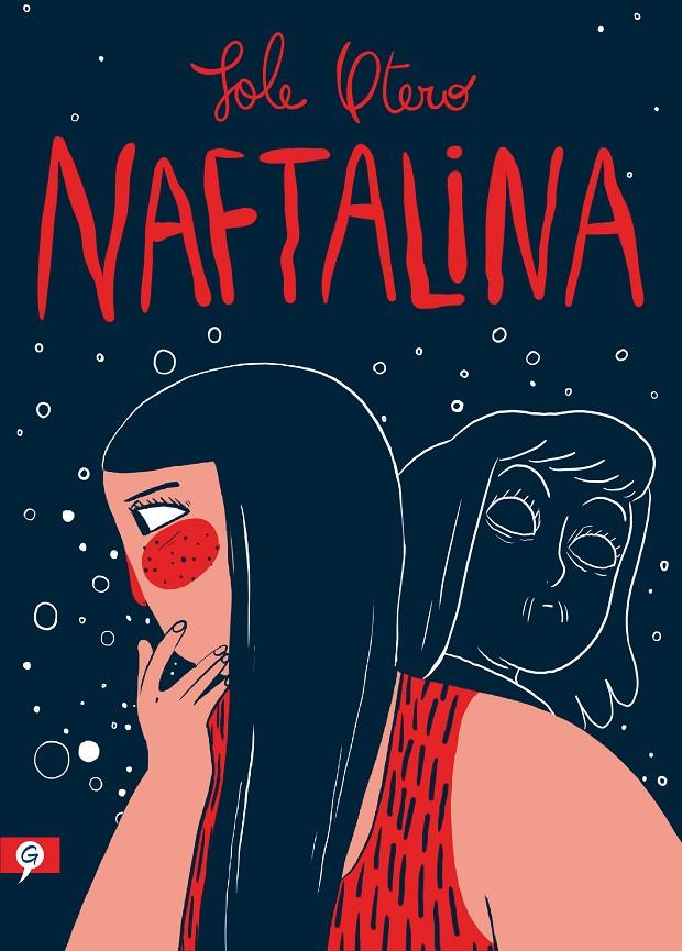 Naftalina | 9788416131624 | Otero, Sole | Botiga online La Carbonera