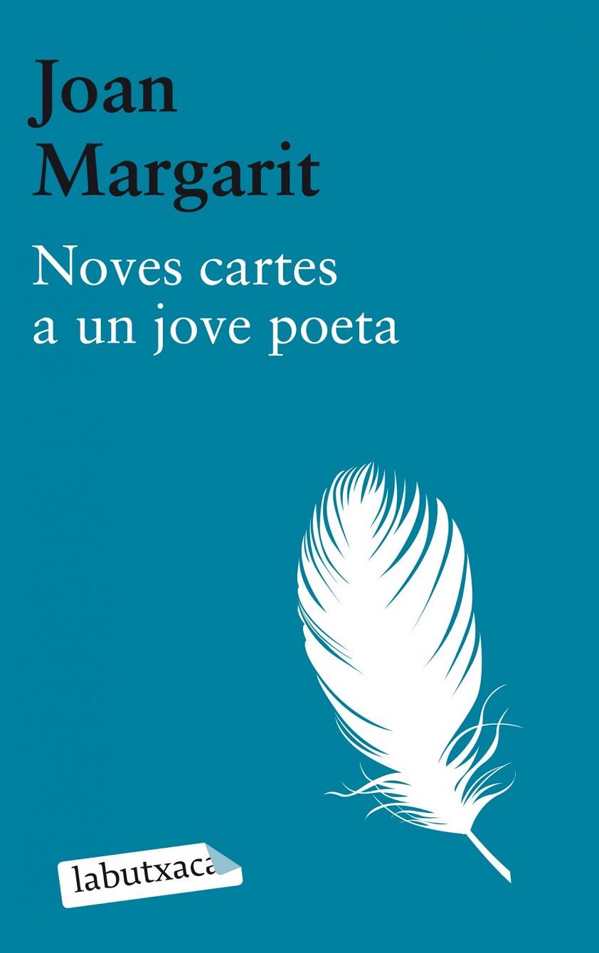 Noves cartes a un jove poeta | 9788499306674 | Margarit, Joan | Botiga online La Carbonera