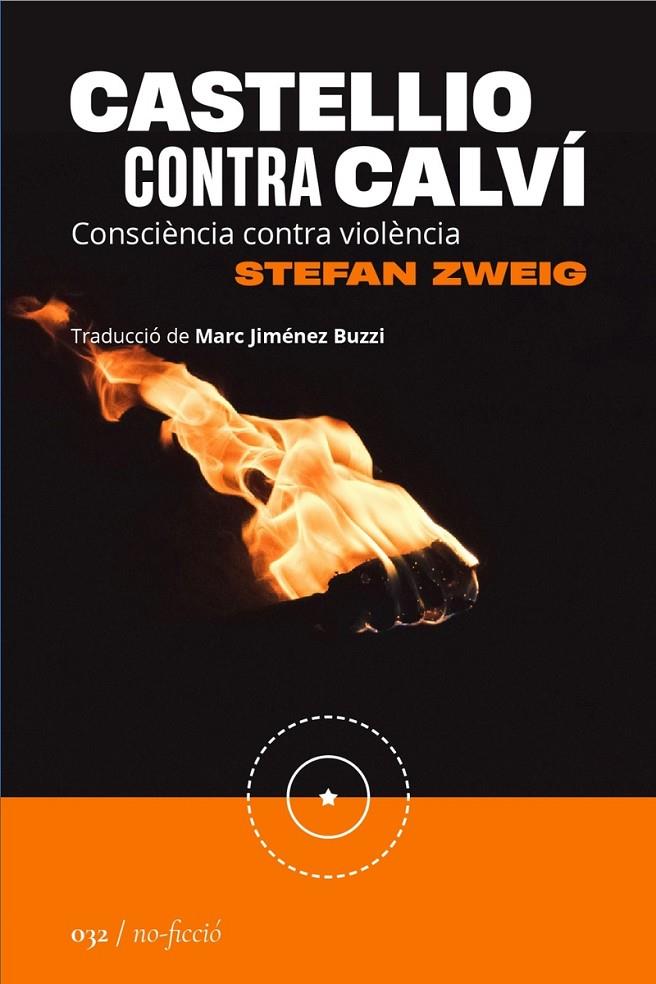 Castellio contra Calví: Consciència contra violència | 9788419059383 | Zweig, Stefan | Botiga online La Carbonera