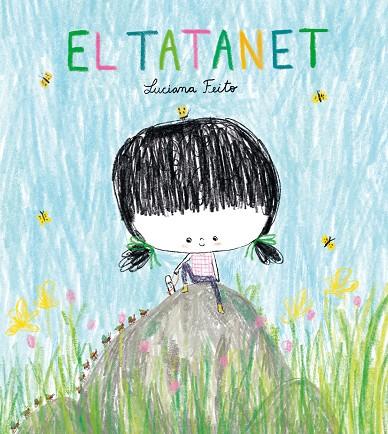 El Tatanet | 9788416427758 | Feito, Luciana | Botiga online La Carbonera