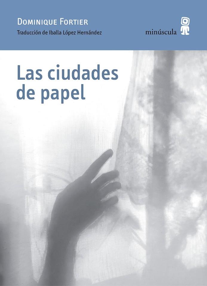 Las ciudades de papel | 9788412385892 | Fortier, Dominique | Botiga online La Carbonera