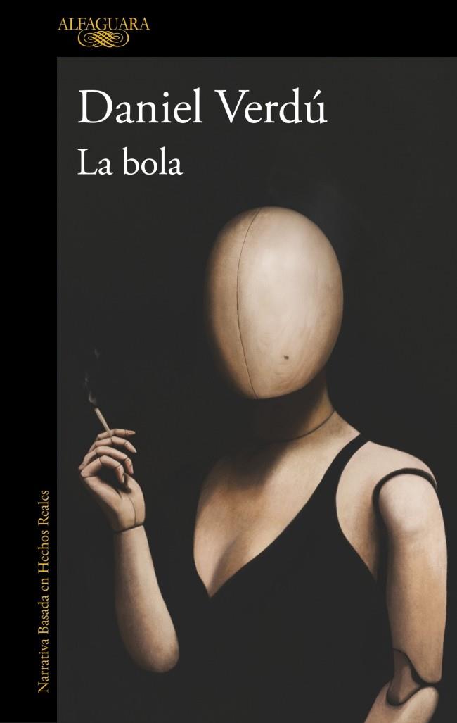 La bola | 9788410299542 | Verdú, Daniel | Botiga online La Carbonera