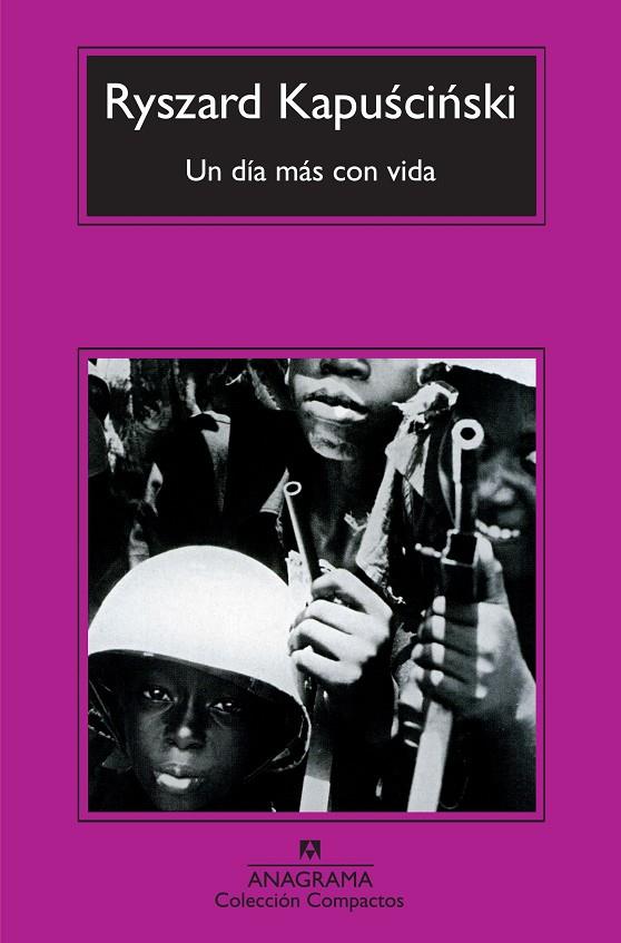 Un día más con vida | 9788433973856 | Kapuscinski, Ryszard | Botiga online La Carbonera