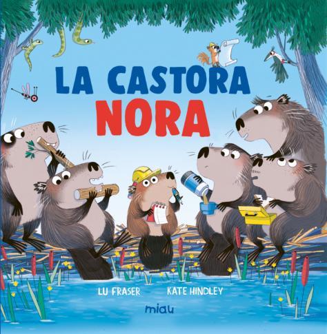 La castora Nora | 9788410208773 | Fraser, Lu | Botiga online La Carbonera