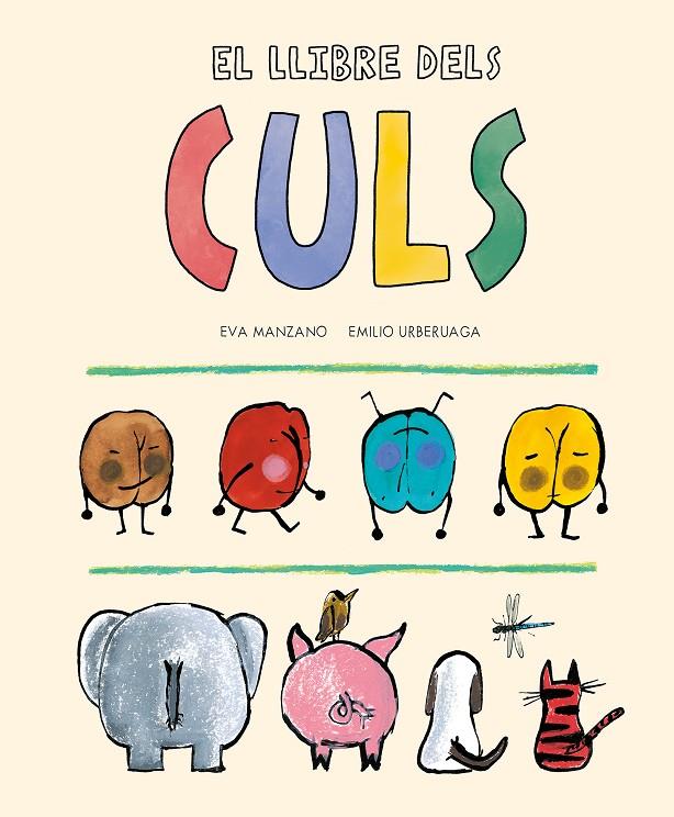 El llibre dels culs | 9788419607201 | Manzano, Eva | Botiga online La Carbonera