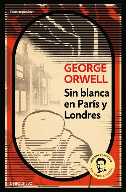 Sin blanca en París y Londres (edición definitiva avalada por The Orwell Estate) | 9788499890883 | Orwell, George | Botiga online La Carbonera