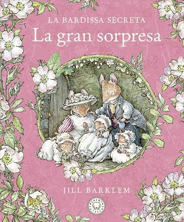 La Bardissa Secreta. La gran sorpresa. | 9788418733673 | Barklem, Jill | Botiga online La Carbonera