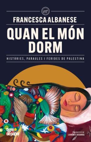 Quan el món dorm | 9791387645243 | Albanese, Francesca | Botiga online La Carbonera