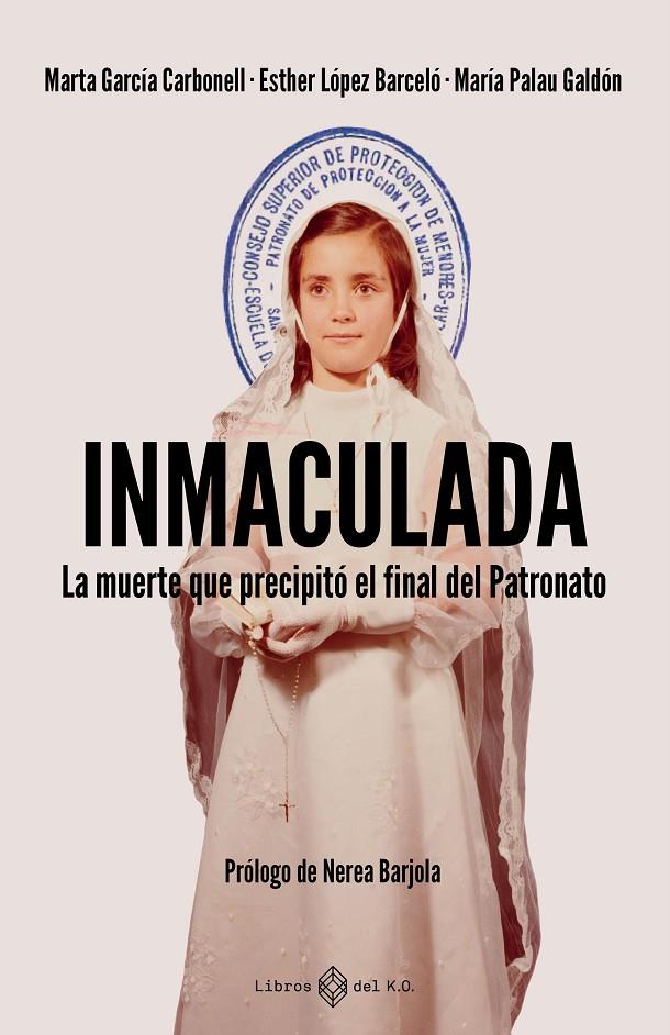 Inmaculada | 9791387839345 | García Carbonell, Marta/López Barceló, Esther/Palau Galdón, María | Botiga online La Carbonera