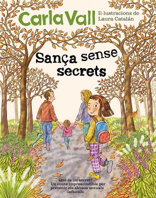 Sança sense secrets | 9791387574475 | Vall, Carla/Catalán, Laura | Botiga online La Carbonera