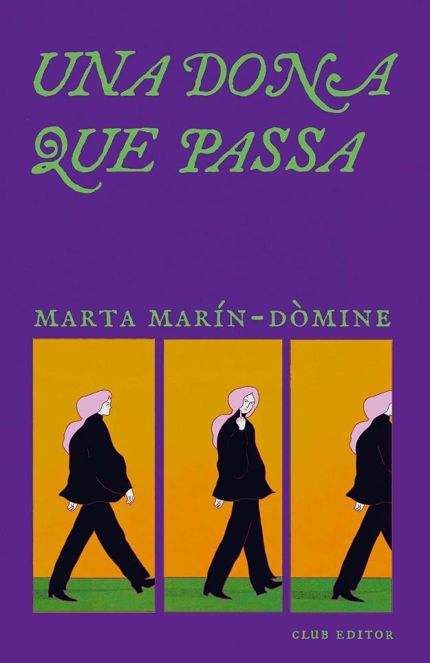 Una dona que passa | 9788473295321 | Marín-Dòmine, Marta