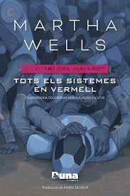 Tots els sistemes en vermell | 9788412968774 | Wells, Martha | Botiga online La Carbonera