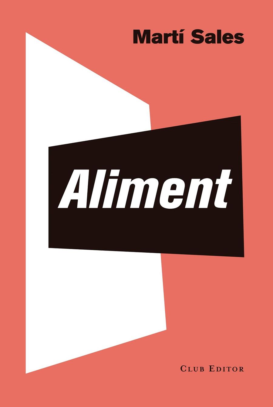 Aliment | 9788473292986 | Sales, Martí | Botiga online La Carbonera