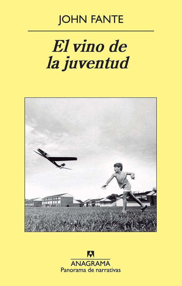 El vino de la juventud | 9788433978677 | Fante, John | Botiga online La Carbonera
