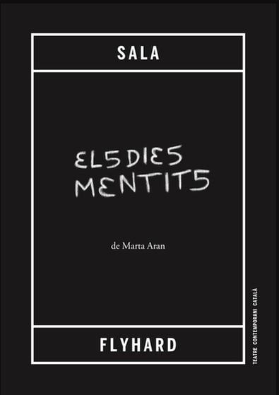 Els dies mentits | 9788494810541 | Aran Flores, Marta | Botiga online La Carbonera