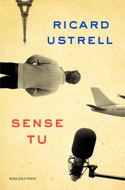 Sense tu | 9788416430635 | Ricard Ustrell | Botiga online La Carbonera