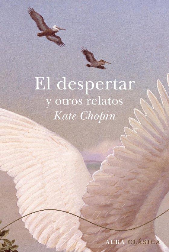 El despertar y otros relatos | 9788484286059 | Chopin, Kate | Botiga online La Carbonera