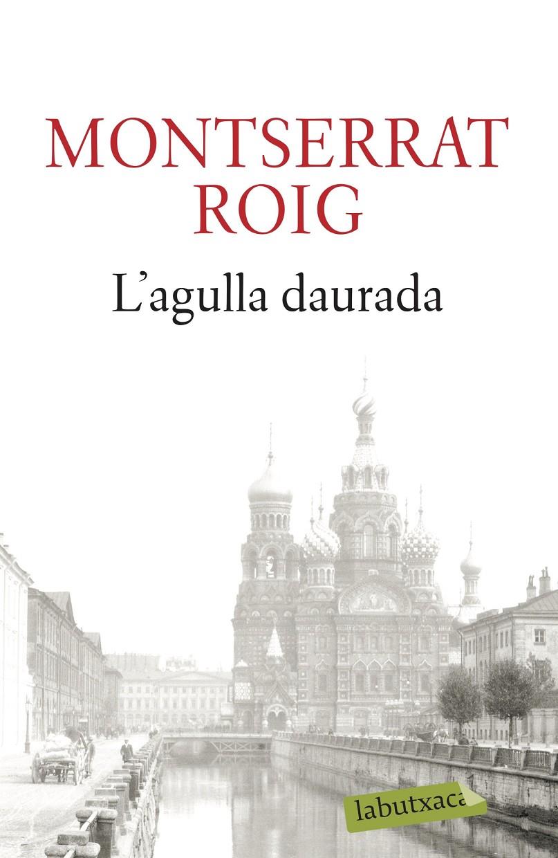 L'agulla daurada | 9788499301990 | Roig, Montserrat | Botiga online La Carbonera