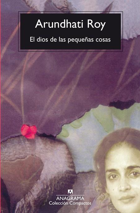 El dios de las pequeñas cosas | 9788433966711 | Roy, Arundhati | Botiga online La Carbonera