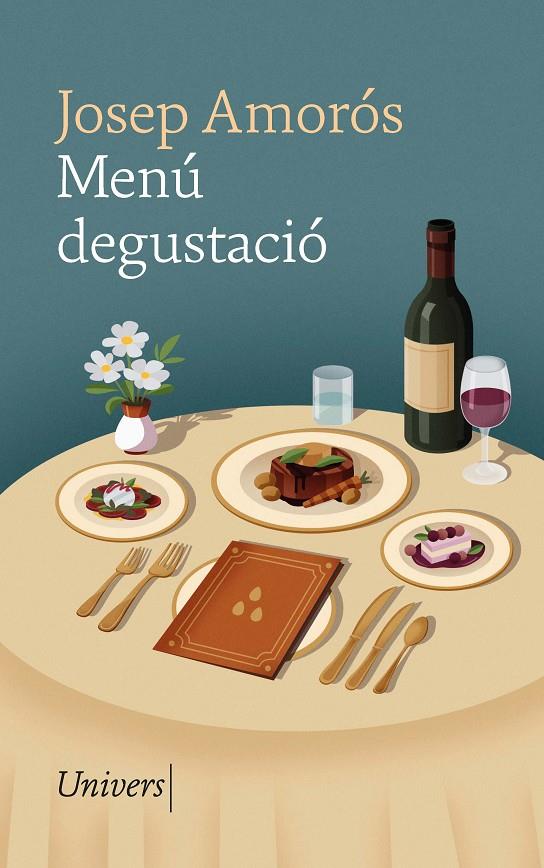 Menú degustació | 9788419721440 | Amorós Masachs, Josep | Botiga online La Carbonera