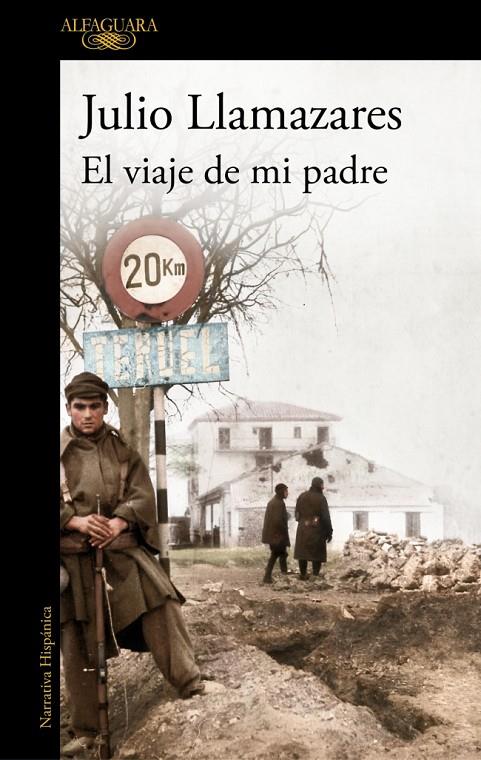 El viaje de mi padre | 9788420479279 | Llamazares, Julio | Botiga online La Carbonera