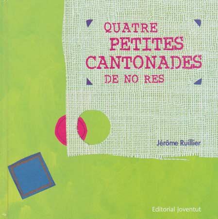 Quatre petites cantonades de no res | 9788426134486 | Ruillier, Jerome | Botiga online La Carbonera