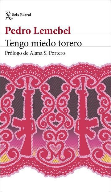 Tengo miedo torero | 9788432249990 | Lemebel, Pedro | Botiga online La Carbonera