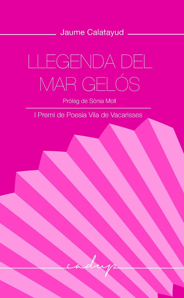 Llegenda del mar gelós | 9788412843309 | Calatayud Ventura, Jaume | Botiga online La Carbonera