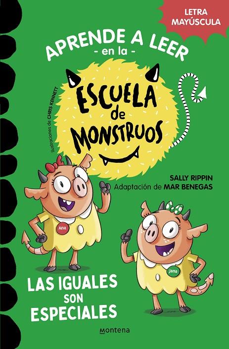 Aprender a leer en la Escuela de Monstruos 3 - Las iguales son especiales | 9788418594045 | Rippin, Sally | Botiga online La Carbonera