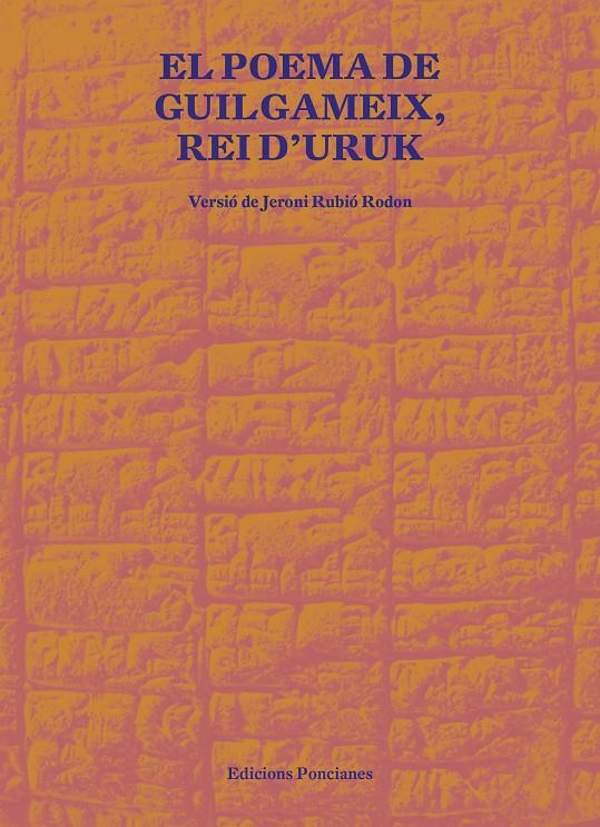 Poema de Guilgameix, rei d'Uruk | 9788418693021 | Botiga online La Carbonera