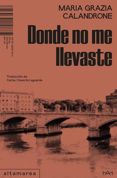 Donde no me llevaste | 9788410435346 | Calandrone, Maria Grazia | Botiga online La Carbonera