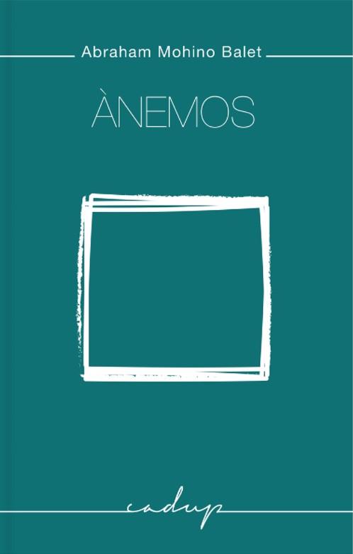 Ànemos | 9788494840746 | Mohino Balet, Abraham | Botiga online La Carbonera
